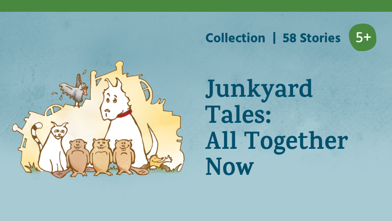 Junkyard Tales: All Together Now