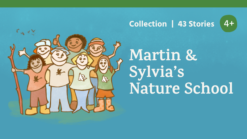 Martin & Sylvia's Nature School